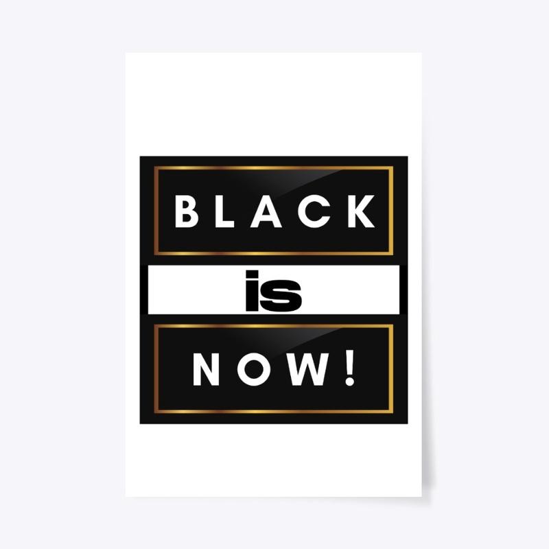 Black is now